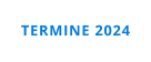 TERMINE 2024